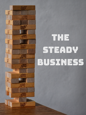 The Steady Business